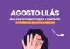 Campanha “Agosto Lilás” estimula população a denunciar casos de violência contra a mulher