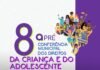 8ª Pré-Conferência Municipal dos Direitos da Criança e do Adolescente em Itaperuna