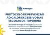 Calor intenso: Prefeitura de Itaperuna adota medidas preventivas nas escolas