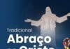 Tradicional abraço no cristo – Dia Mundial da Conscientização do Autismo